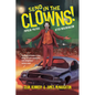 Send in the Clowns!: Popular Politics After Neoliberalism - Paperback