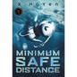 Minimum Safe Distance - Hardcover