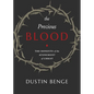 Precious Blood: The Benefits of the Atonement of Christ - Paperback