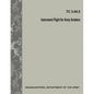Instrument Flight for Army Aviators (TC 3-04.5) - Paperback