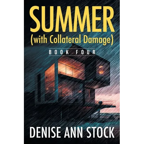 Summer (with Collateral Damage): Book Four - Paperback