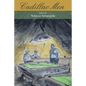 Cadillac Men - Paperback