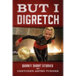 But I Digretch: Quirky Short Stories - Paperback