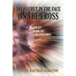 The Secret in the Face on the Cross - Paperback