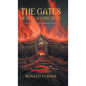 The Gates of Hell's Wide Open - Hardcover