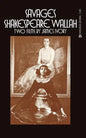 Savages/Shakespeare Wallah: Two Films by James Ivory - Paperback