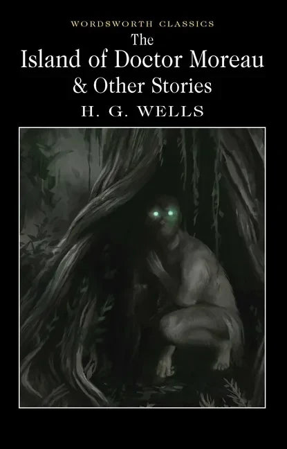 The Island of Doctor Moreau and Other Stories - Paperback