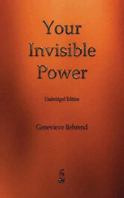 Your Invisible Power - Hardcover