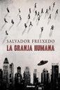 La granja humana - Paperback