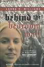 Behind the Bedroom Wall - Paperback