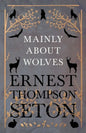 Mainly About Wolves - Paperback