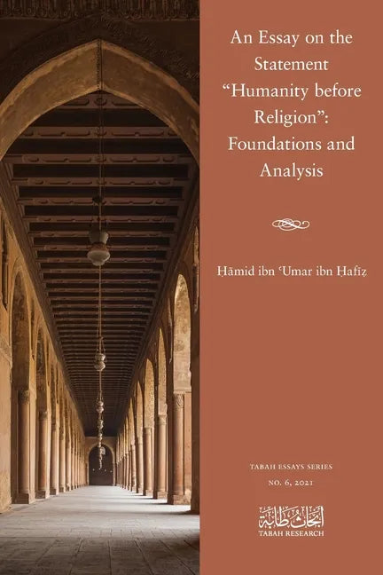 An Essay on the Statement "Humanity before Religion": Foundations and Analysis - Paperback
