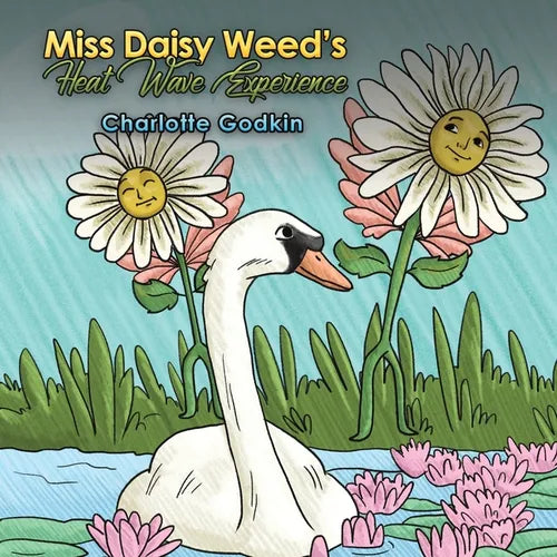 Miss Daisy Weed's Heat Wave Experience - Paperback