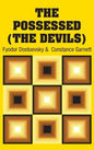 The Possessed (The Devils) - Hardcover