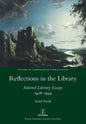 Reflections in the Library: Selected Literary Essays 1926-1944 - Paperback