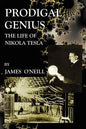 Prodigal Genius: The Life of Nikola Tesla - Paperback