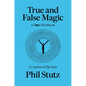 True and False Magic: A Tools Workbook - Paperback