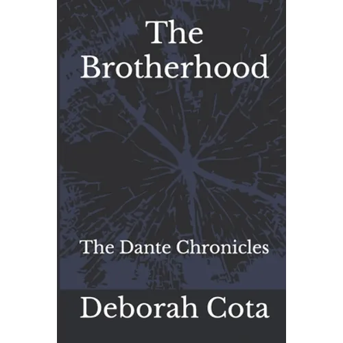 The Brotherhood: The Dante Chronicles - Paperback