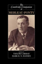 The Cambridge Companion to Merleau-Ponty - Paperback