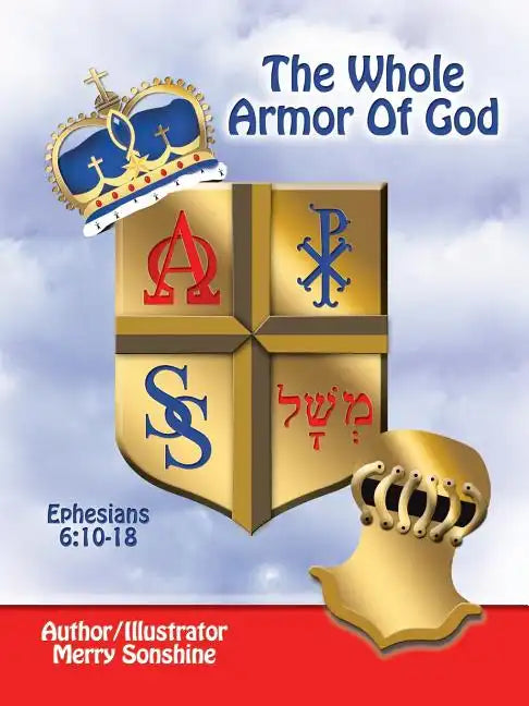 The Whole Armor of God: Ephesians 6:10-18 - Paperback