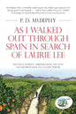 As I Walked Out Through Spain in Search of Laurie Lee - Paperback