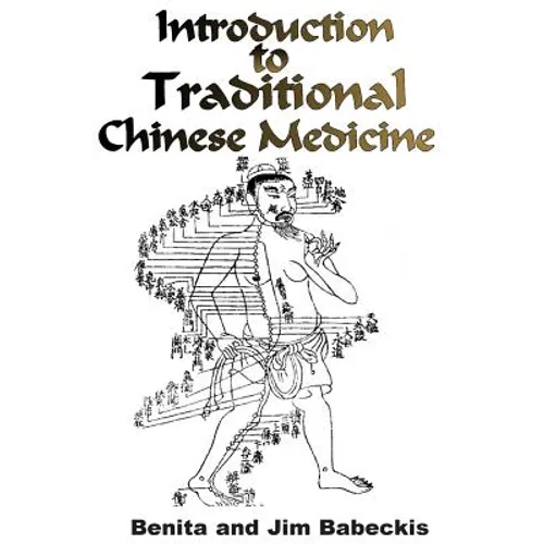 Introduction To Traditional Chinese Medicine - Paperback