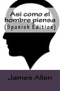 Asi como el hombre piensa (Spanish Edition) - Paperback