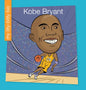 Kobe Bryant - Library Binding
