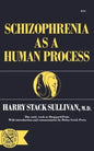 Schizophrenia as a Human Process - Paperback