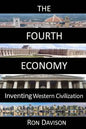 The Fourth Economy: Inventing Western Civilization - Paperback