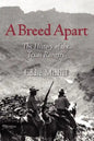 A Breed Apart: The History of the Texas Rangers - Paperback