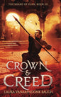 Crown & Creed - Hardcover