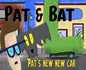 Pat & Bat: Pat's New New Car - Hardcover