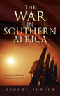 The War in Southern Africa: An Analysis of Angolan National Strategy 1975-1991 - Hardcover