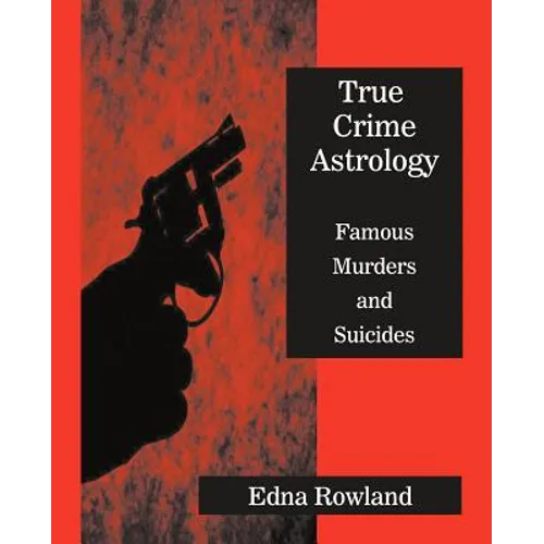 True Crime Astrology - Paperback