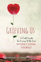 Grieving Us - Paperback