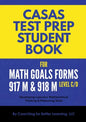 CASAS Test Prep Student Book for Math GOALS Forms 917M and 918M Level C/D - Paperback