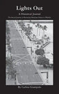Lights Out - A Historical Journal - Restoring Hawaiian Values to Waikiki - Paperback