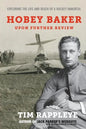 Hobey Baker: Upon Further Review: Exploring the Life and Death of a Hockey Immortal - Paperback