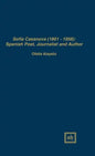 Sofía Casanova (1862-1958): Spanish Woman Poet, Journalist and Author - Hardcover
