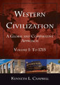 Western Civilization: A Global and Comparative Approach: Volume I: To 1715 - Paperback