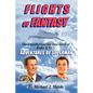 Flights of Fantasy - Paperback