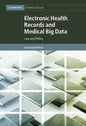 Electronic Health Records and Medical Big Data - Hardcover