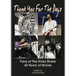 Thank You for the Days: Fans of the Kinks Share 60 Years of Stories - Paperback