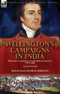 Wellington's Campaigns in India: Military Campaigns on the Sub-Continent, 1797-1805 - Paperback