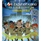 Cazafantasmas, Los - Hardcover