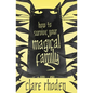 How to Survive Your Magical Family - Paperback