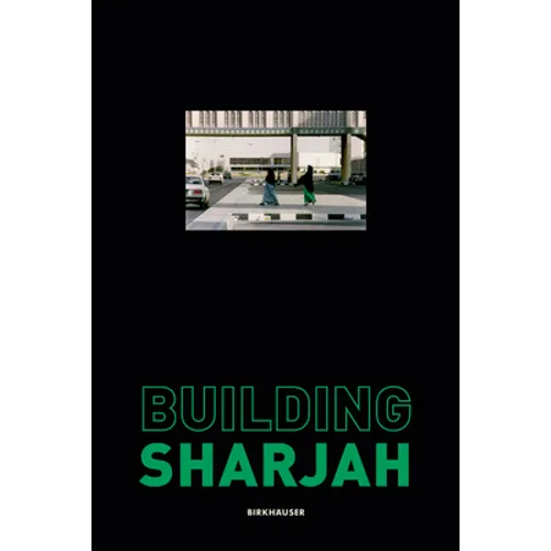 Building Sharjah - Hardcover