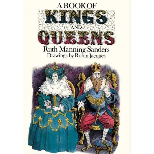 A Book of Kings and Queens - Hardcover