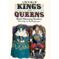 A Book of Kings and Queens - Hardcover